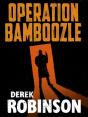 Operation Bamboozle - Preview