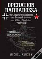 Capa do artigo Operation Barbarossa: The Complete Organisational And Statistical Analysis, And Military Simulation Volume I
