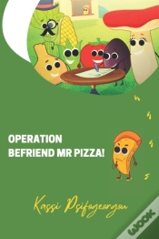 Capa do artigo Operation Befriend Mr Pizza!