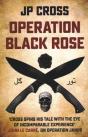 Operation Black Rose - Preview