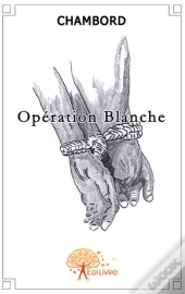 Operation Blanche