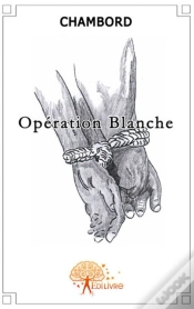 Capa do artigo Operation Blanche