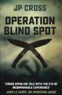 Operation Blind Spot - Preview