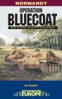 Operation Bluecoat - Preview