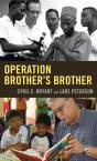 Operation Brother'S Brother - Preview