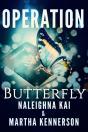 Operation Butterfly - Preview