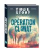 Opération Climat - Preview