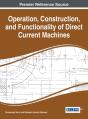 Operation, Construction, And Functionality Of Direct Current Machines - Preview