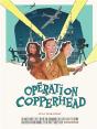 Opération Copperhead - Preview