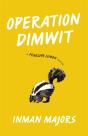 Operation Dimwit - Preview