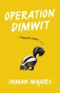 Operation Dimwit - Preview