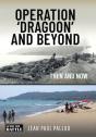 Operation 'Dragoon' And Beyond - Preview