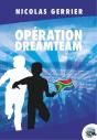 Operation Dreamteam - Preview