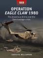 Operation Eagle Claw 1980 - Preview