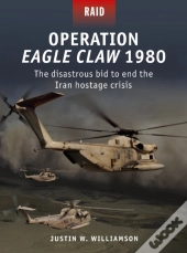 Operation Eagle Claw 1980