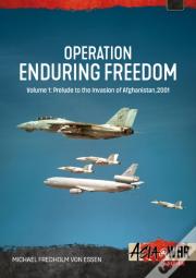 Operation Enduring Freedom Volume 1