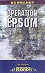 Operation Epsom - Preview