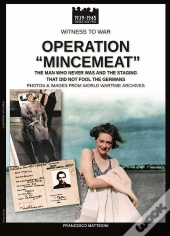 Operation &Quote;Mincemeat&Quote;