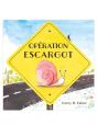 Opération Escargot - Preview