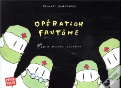 Capa do artigo Opération Fantôme