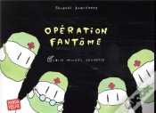 Capa do artigo Opération Fantôme
