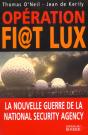 Operation Fi T Lux - La Nouvelle Guerre De La National Security Agency - Preview