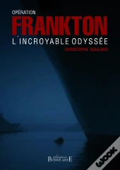 Operation Frankton - L'Incroyable Odyssee