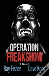 Operation Freakshow