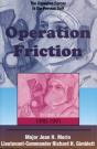 Operation Friction 1990-1991 - Preview