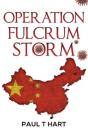Operation Fulcrum Storm - Preview