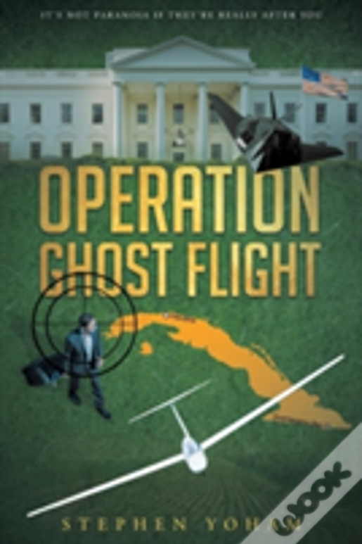 Operation Ghost Flight