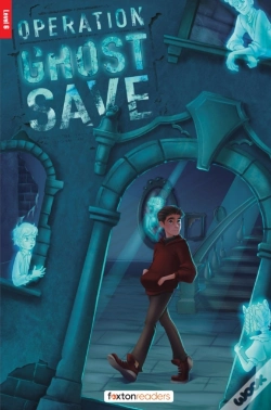 Capa do artigo Operation Ghost Save - Foxton Reader Level-6 (2300 Headwords B2/C1) With Free Online Audio