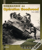 Capa do artigo Opération Goodwood Tome 1 ; Normandie, Juillet
