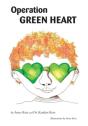 Operation Green Heart - Preview