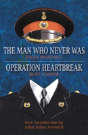 Operation Heartbreak And The Man Who Never Was - Preview