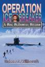 Operation Ice Breaker - Preview