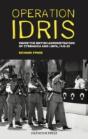Operation Idris - Preview