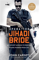 Operation Jihadi Bride