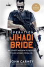 Operation Jihadi Bride - Preview