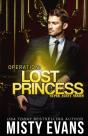 Operation Lost Princess, Super Agent Romantic Suspense Series Book 4 - Preview