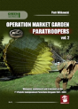 Operation Market Garden Paratroopers - Preview