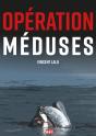Opération Méduses - Preview