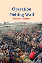 Capa do artigo Operation Melting Wall