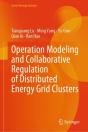 Operation Modeling And Collaborative Regulation Of Distributed Energy Grid Clusters - Preview