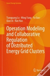 Capa do artigo Operation Modeling And Collaborative Regulation Of Distributed Energy Grid Clusters