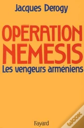 Operation Nemesis ; Les Vengeurs Armeniens