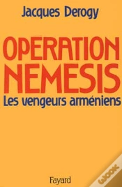 Capa do artigo Operation Nemesis ; Les Vengeurs Armeniens