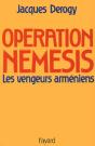 Operation Nemesis ; Les Vengeurs Armeniens - Preview