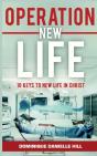 Operation New Life - Preview