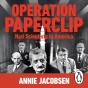 Operation Paperclip - Preview